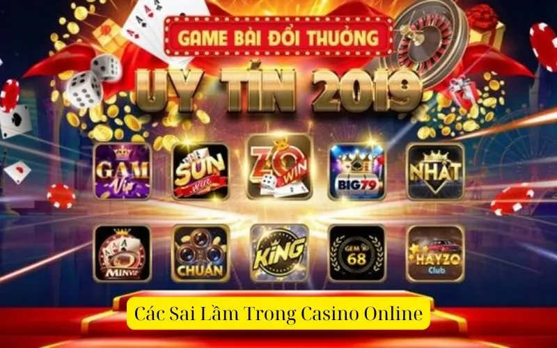 Các Sai Lầm Trong Casino Online